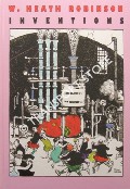 Book cover of Inventions by ROBINSON, W. Heath